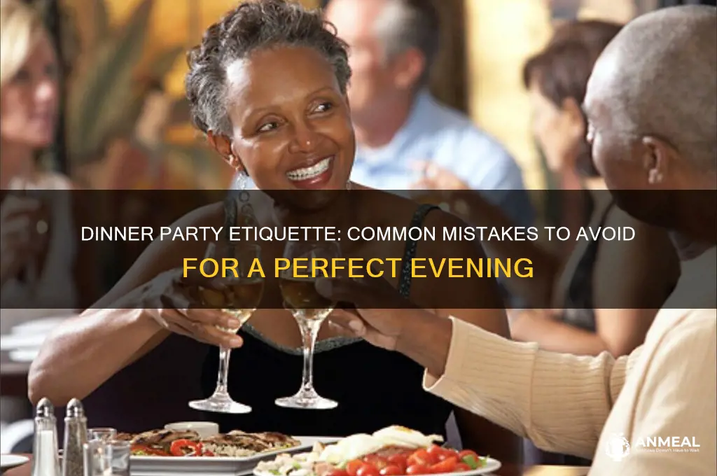 what not to do at a dinner party