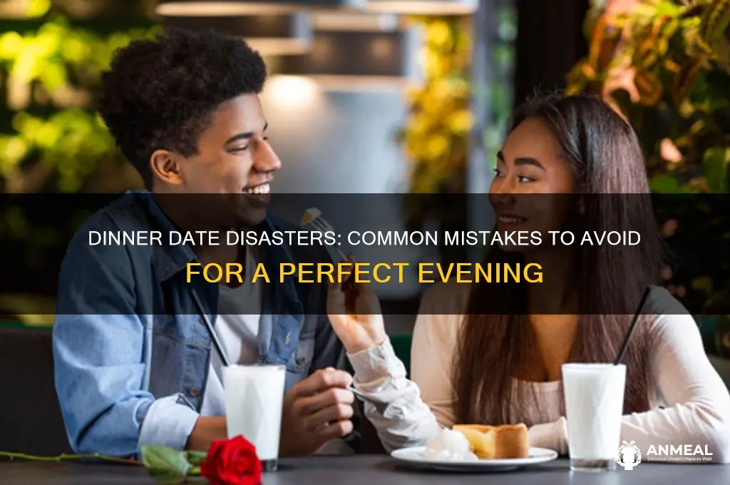 what not to do on a dinner date