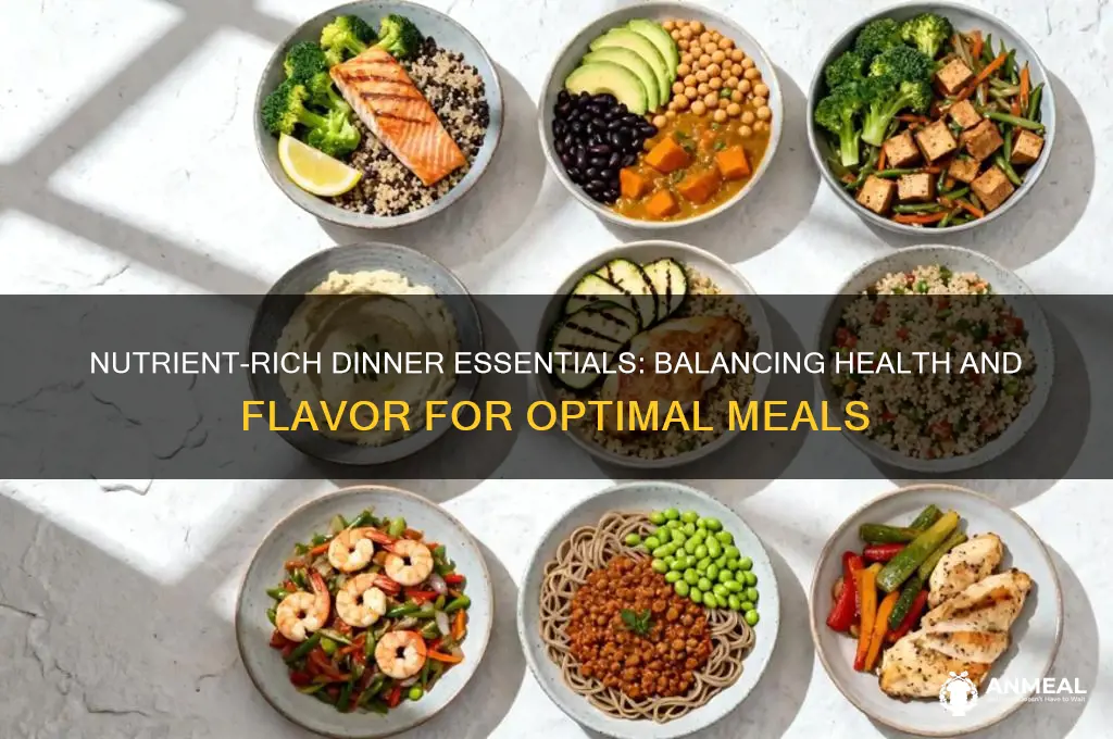 what nutrients should dinner contain