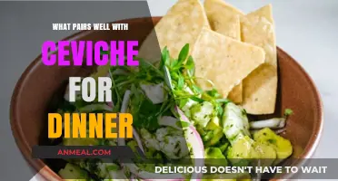 Perfect Pairings: Delicious Dinner Companions for Your Ceviche Feast