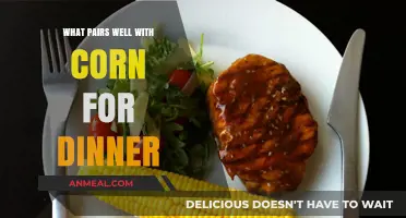Delicious Dinner Combos: Perfect Pairings to Elevate Your Corn Dish