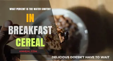 Unveiling the Surprising Water Content in Your Breakfast Cereal