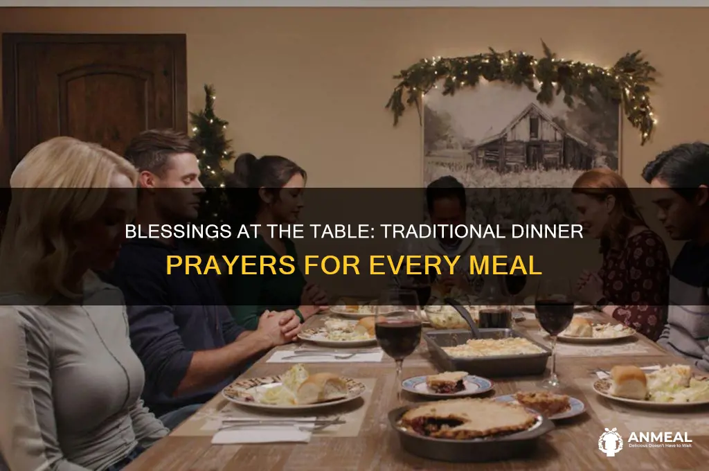 what prayer do you say at dinner