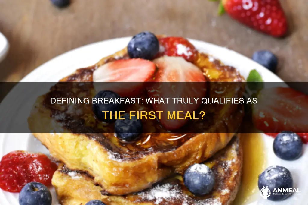 what qualifiea as breakfast