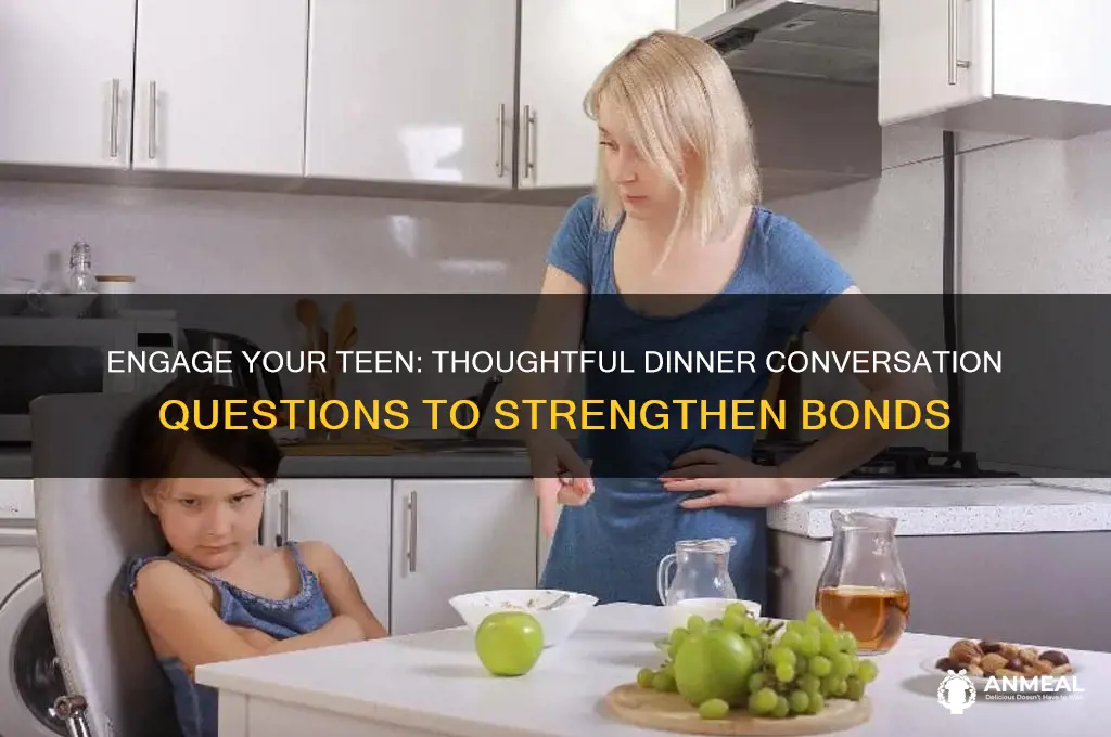what questions to ask your teen at dinner