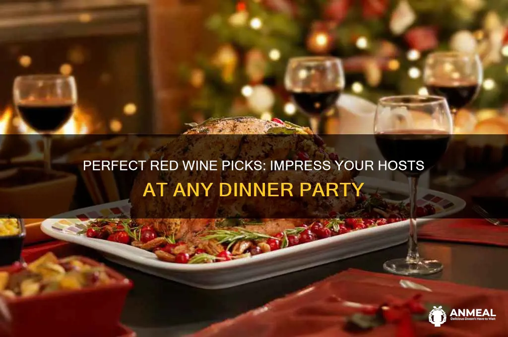 what red wine to take to a dinner party