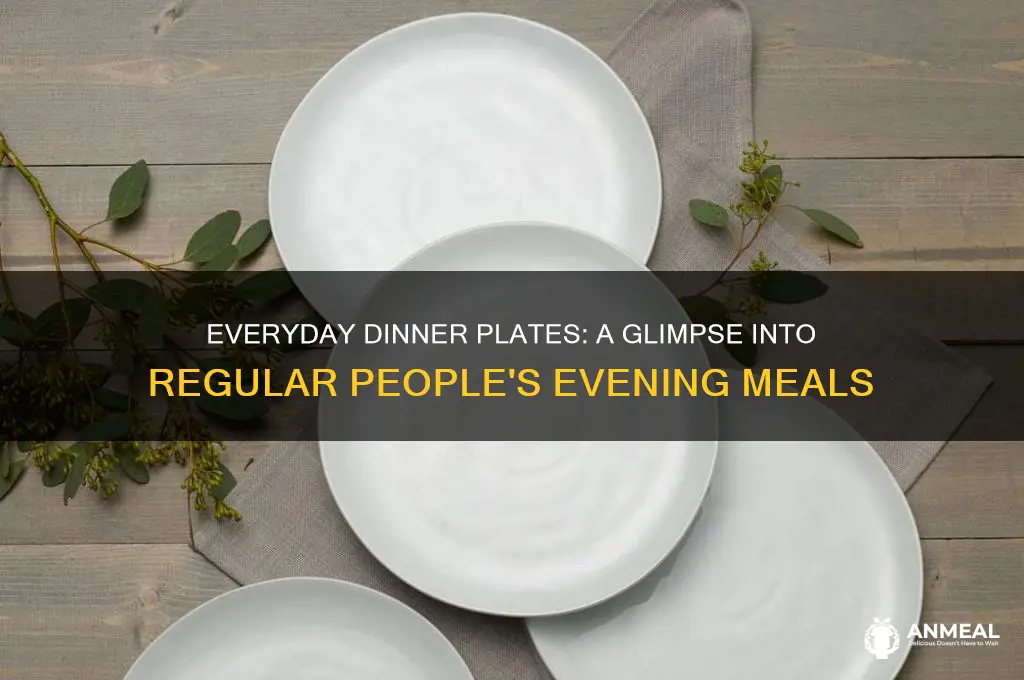 what regular people have for dinner