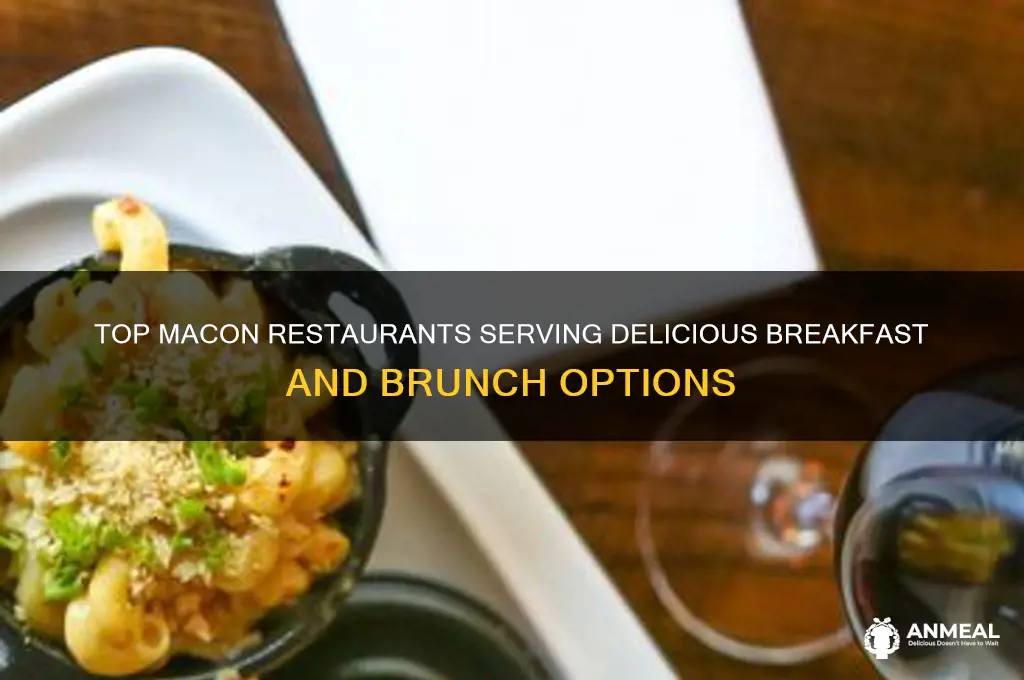what restarant in macon do breakfast brunch