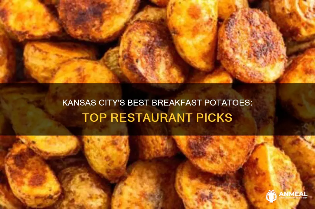 what restaurant sells breakfast potatoes in kansas city missouri
