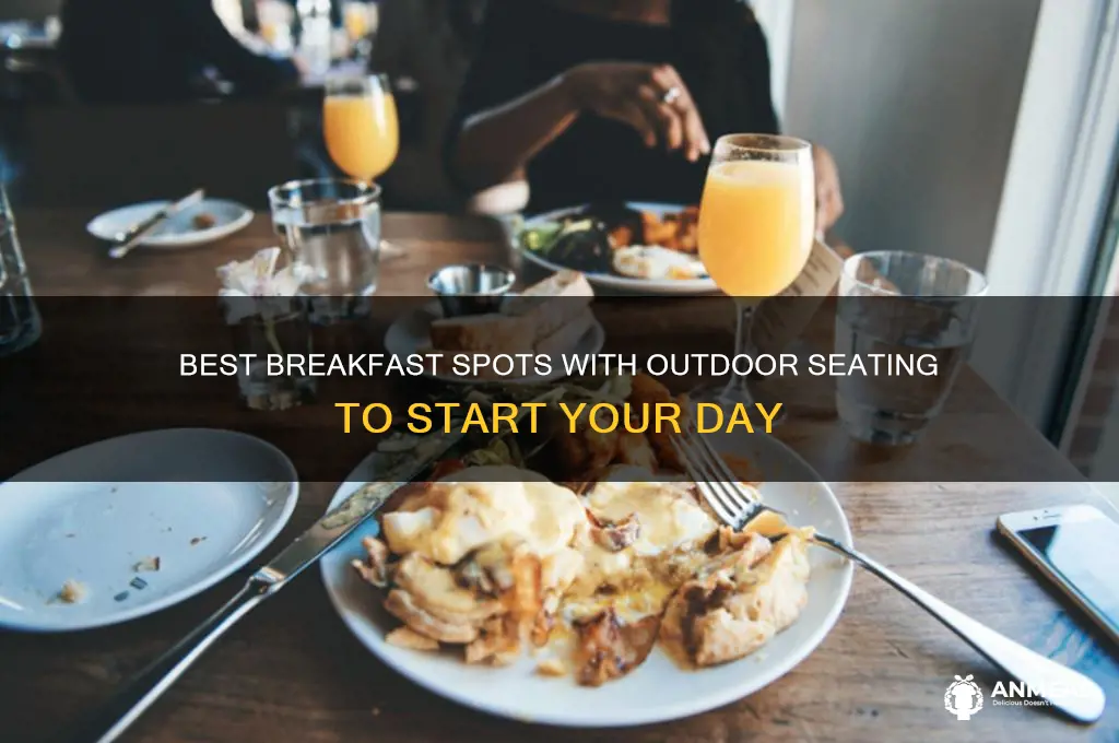 what restaurants have outdoor seating for breakfast