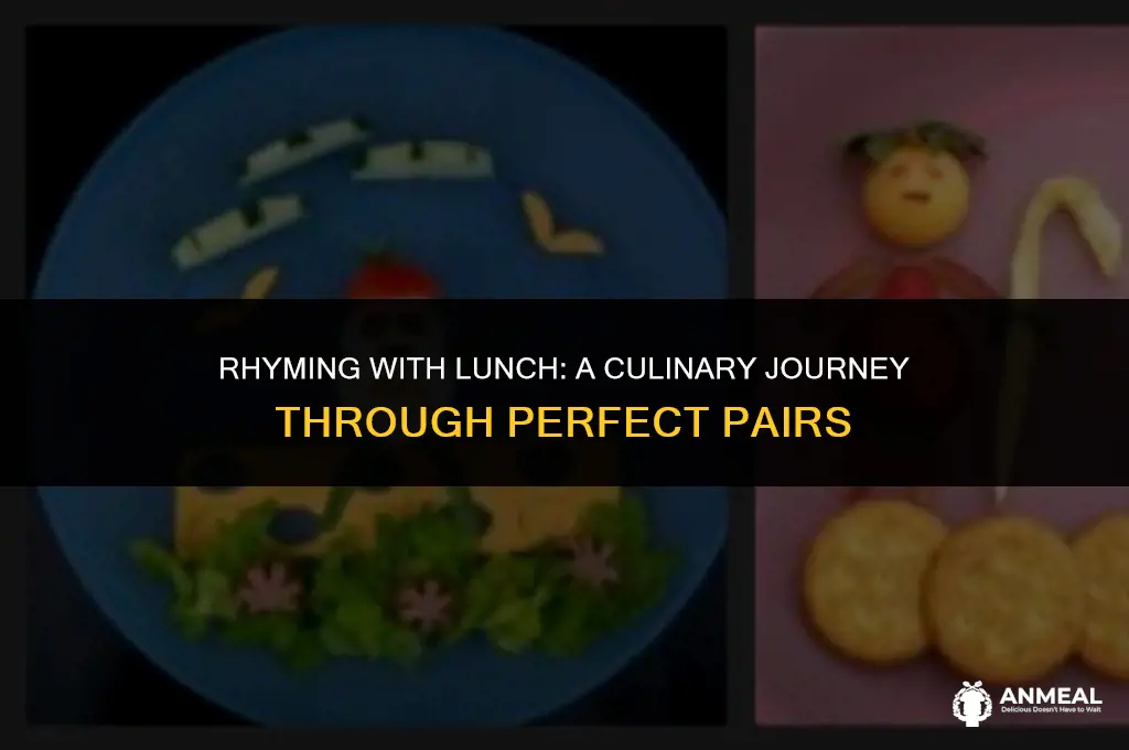 what rhymes with lunch