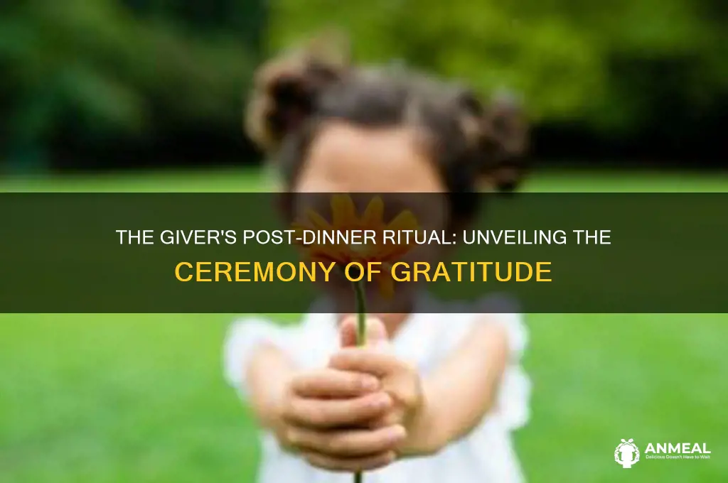 what ritual takes place after dinner the giver