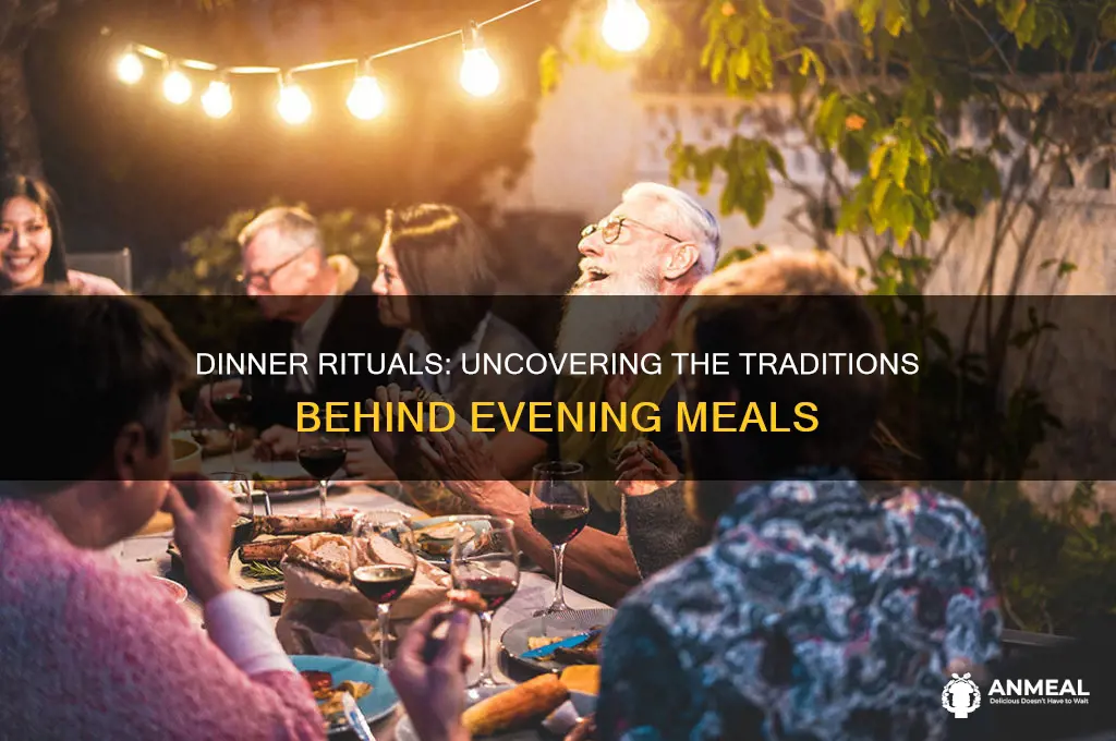 what ritual takes place during dinner