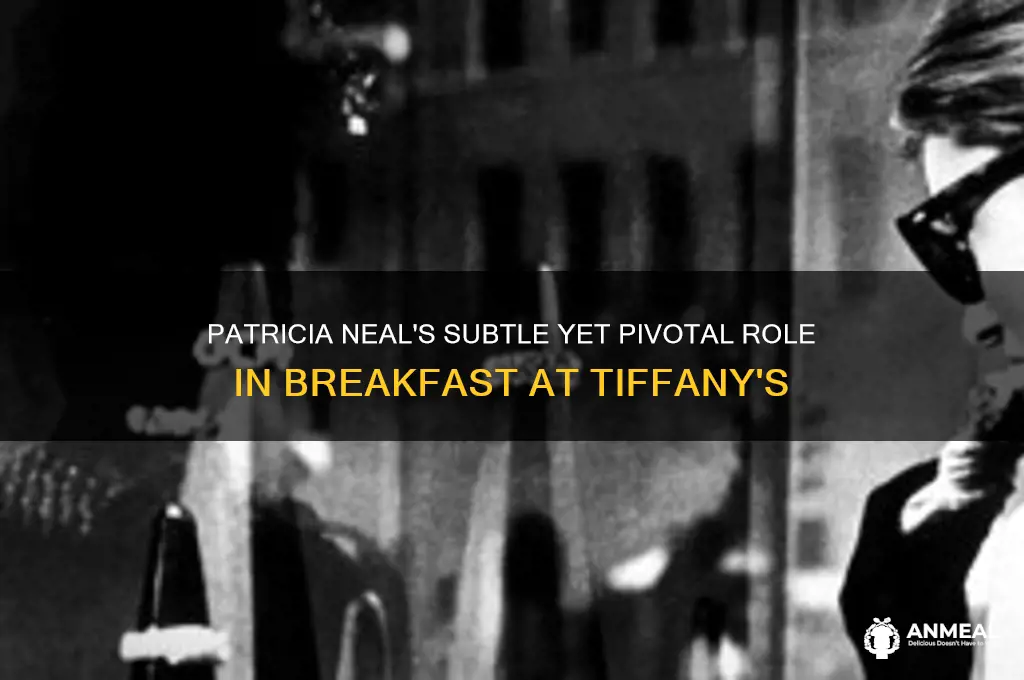 what role does patrica neal play in breakfast at tiffany