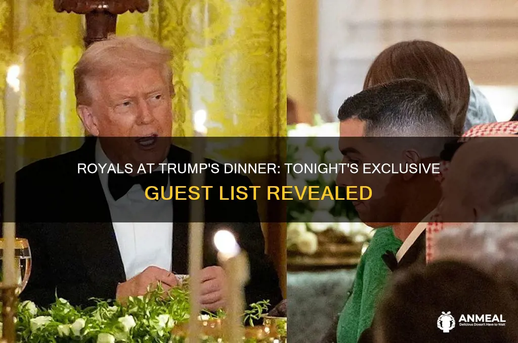 what royals are at president trumps dinner tonite