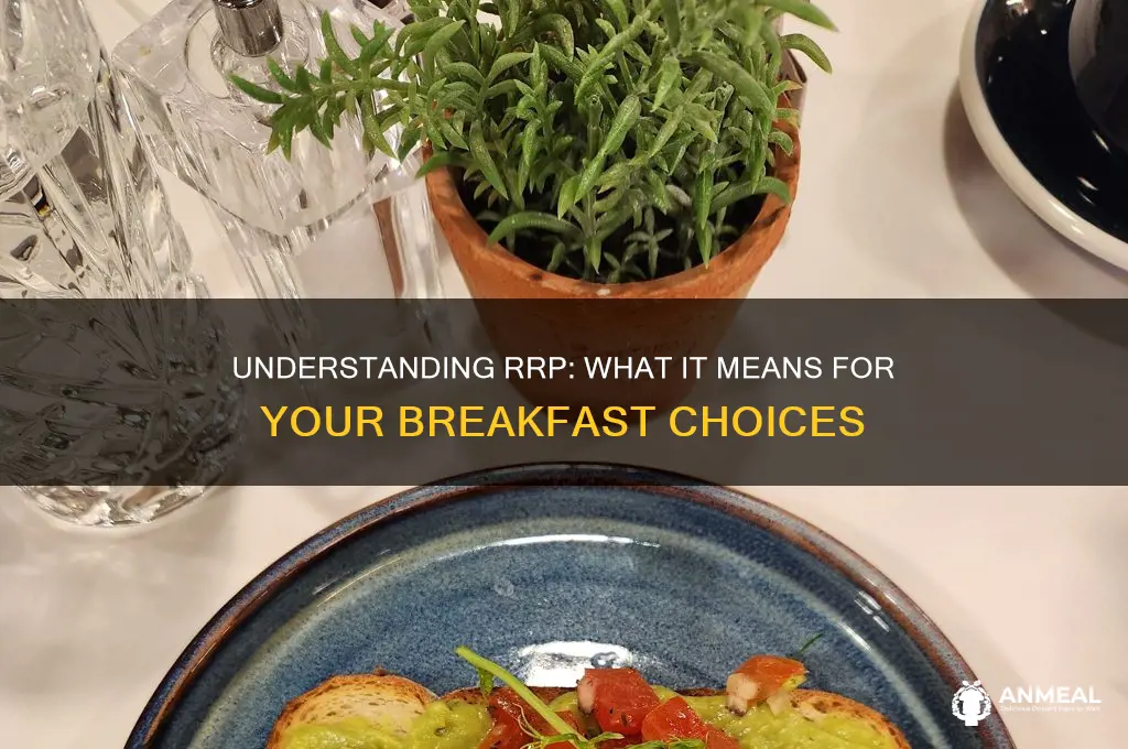 what rrp mean in breakfast