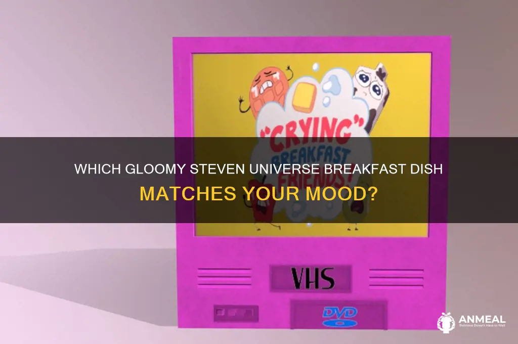 what sad breakfast food are you steven universe