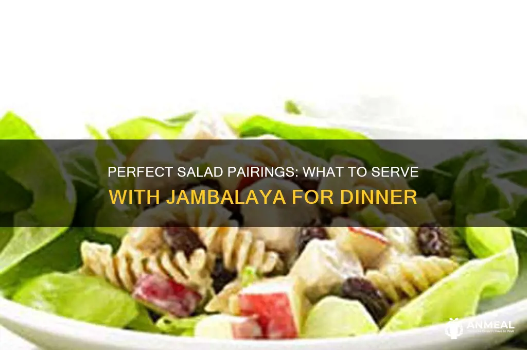what salad goes with jambalaya for dinner