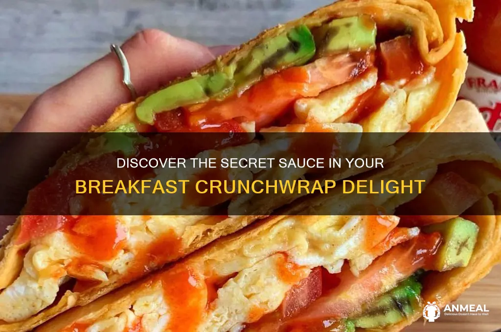 what sauce in breakfast crunchwrap