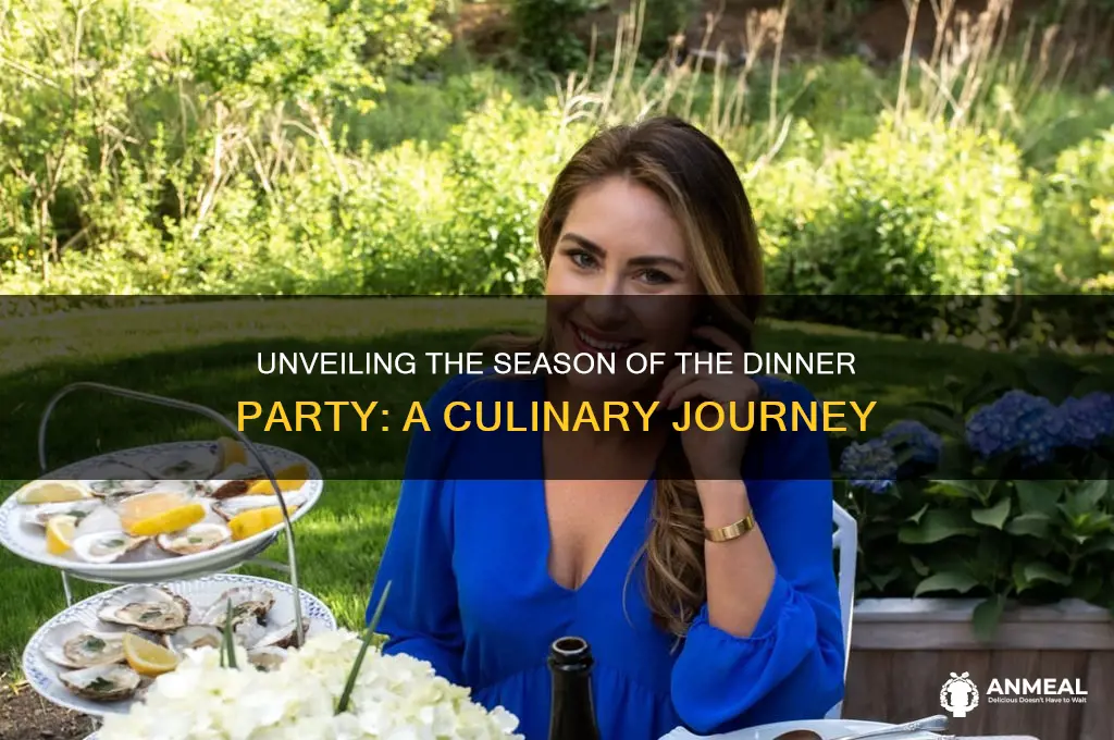 what season is teh dinner party in