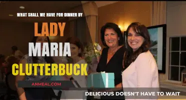 Lady Maria Clutterbuck's Dinner Dilemma: What's on the Menu Tonight?