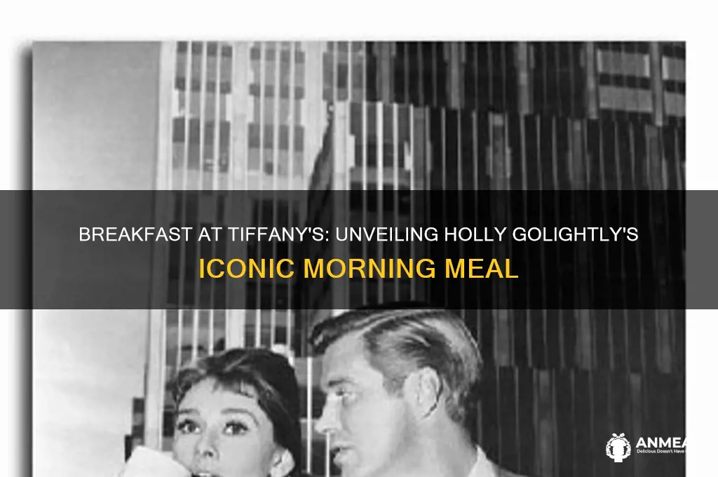 what she ate in breakfast at tiffany