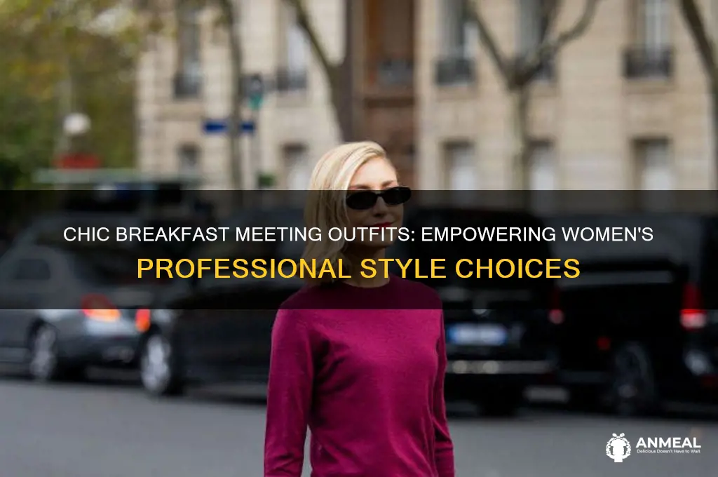 what should a woman wear to a breakfast meeting