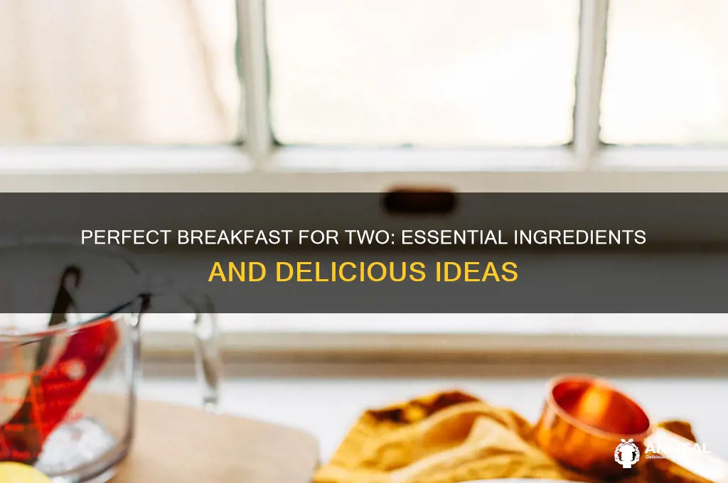 what should be included breakfast for two