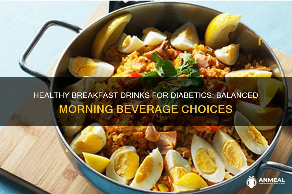what should diabetics drink for breakfast