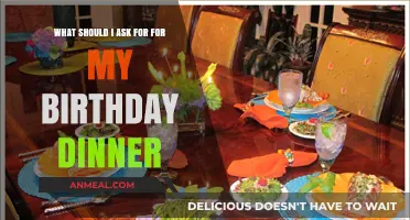 Perfect Birthday Dinner Ideas: What to Request for a Memorable Celebration