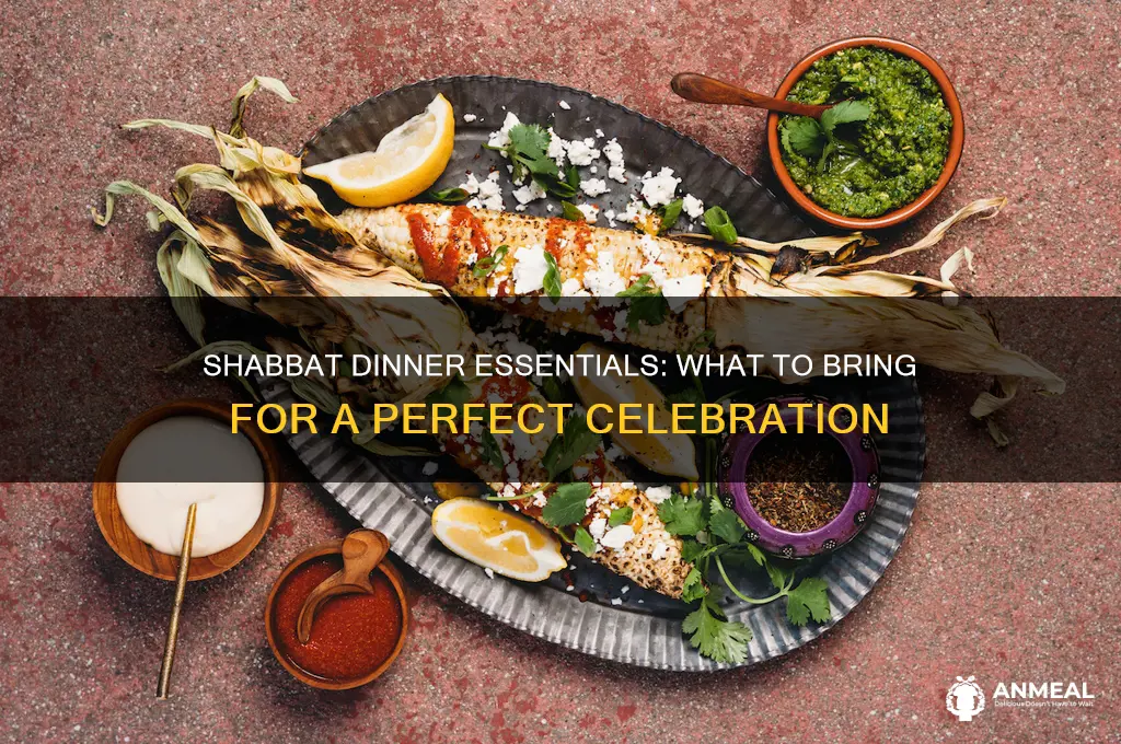 what should i bring for shabbat dinner