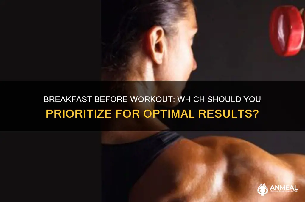 what should i do first breakfast or workout