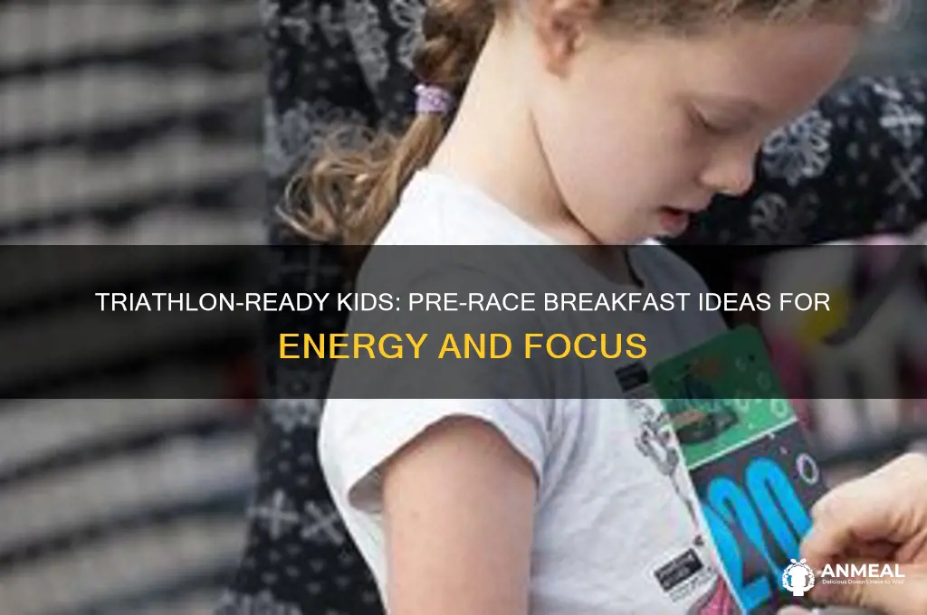 what should i feed my kid before a triathlon breakfast