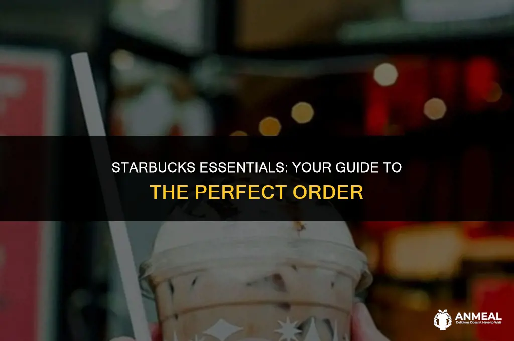 what should i get at starbucks