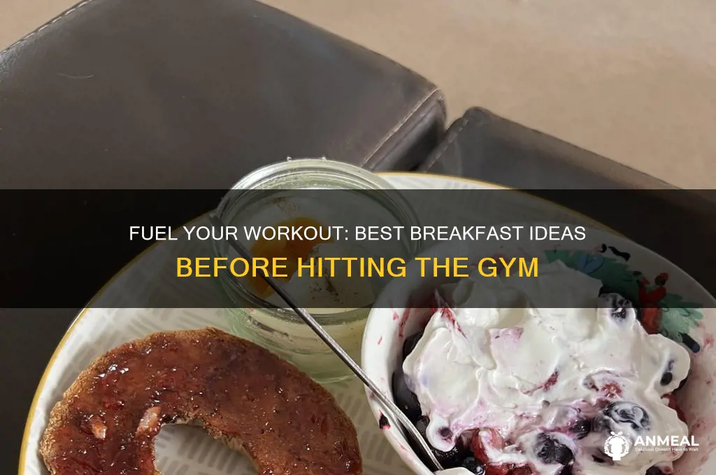 what should i have for breakfast before the gym