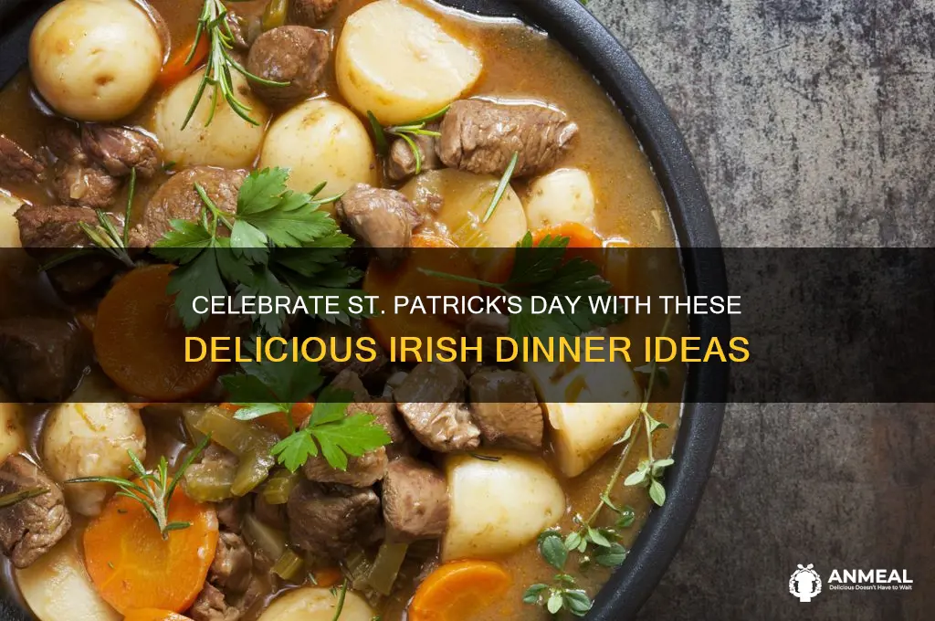 what should i have for dinner on st patrick