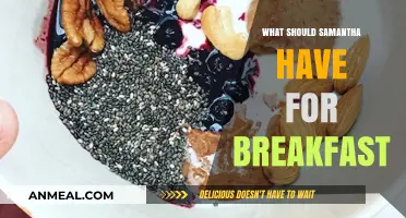 Samantha's Breakfast Dilemma: Healthy, Quick, and Delicious Morning Meal Ideas