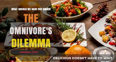 The Omnivore's Dilemma: Deciding What's for Dinner Tonight