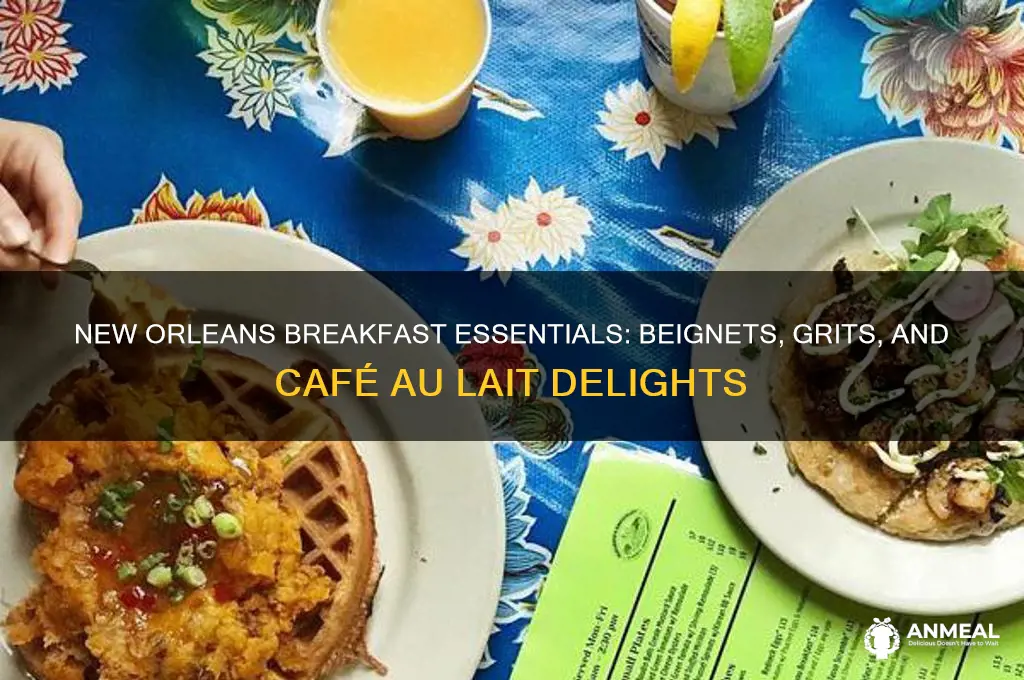 what should you have for breakfast in new orleans