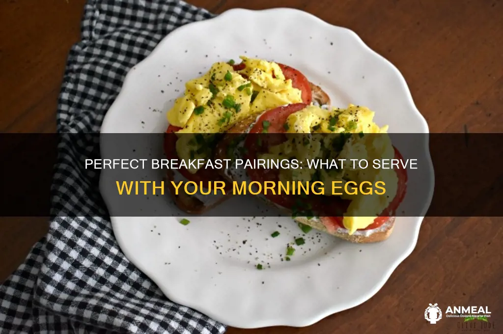 what should you have with your eggs for breakfast