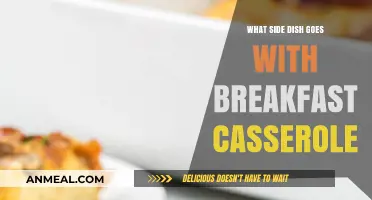 Perfect Pairings: Best Side Dishes to Complement Your Breakfast Casserole