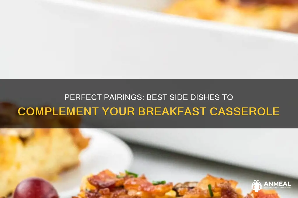 what side dish goes with breakfast casserole