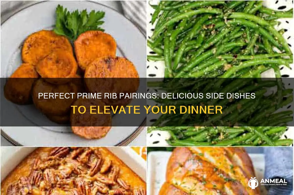 what side dishes go with prime rib dinner