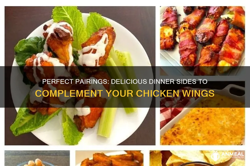 what side goes with chicken wings for dinner