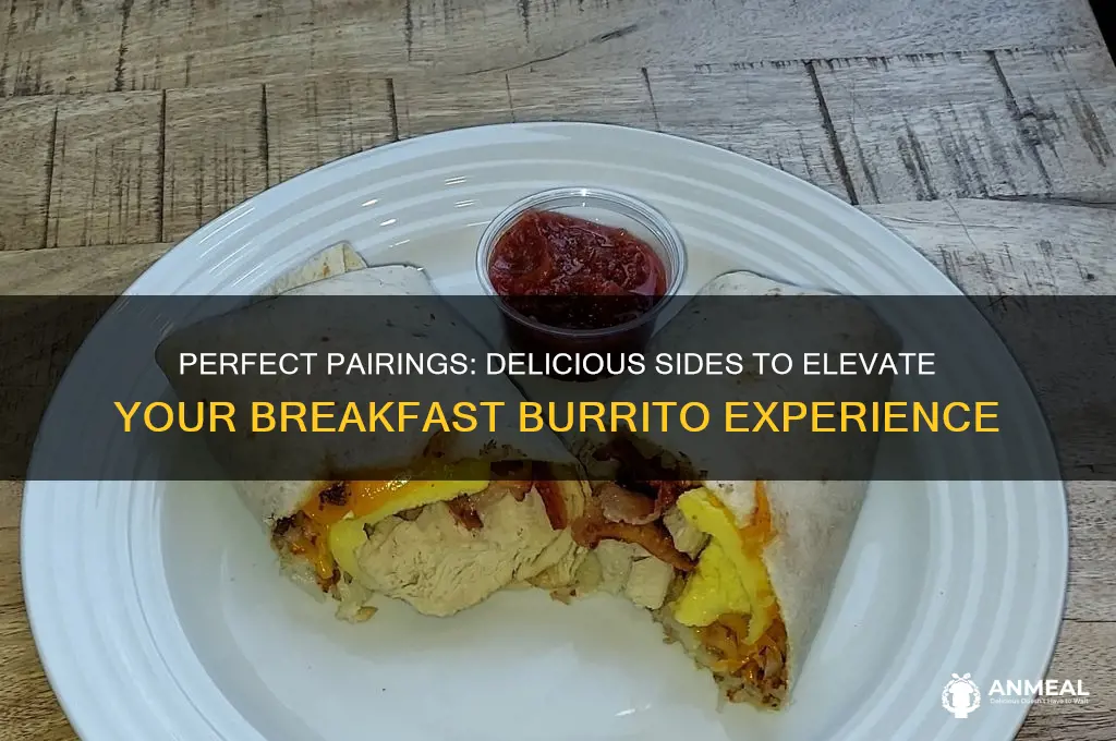 what sides go with breakfast burritos