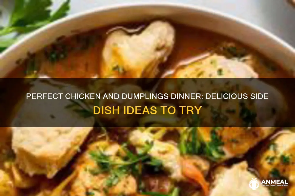 what sides go with chicken and dumplings for dinner