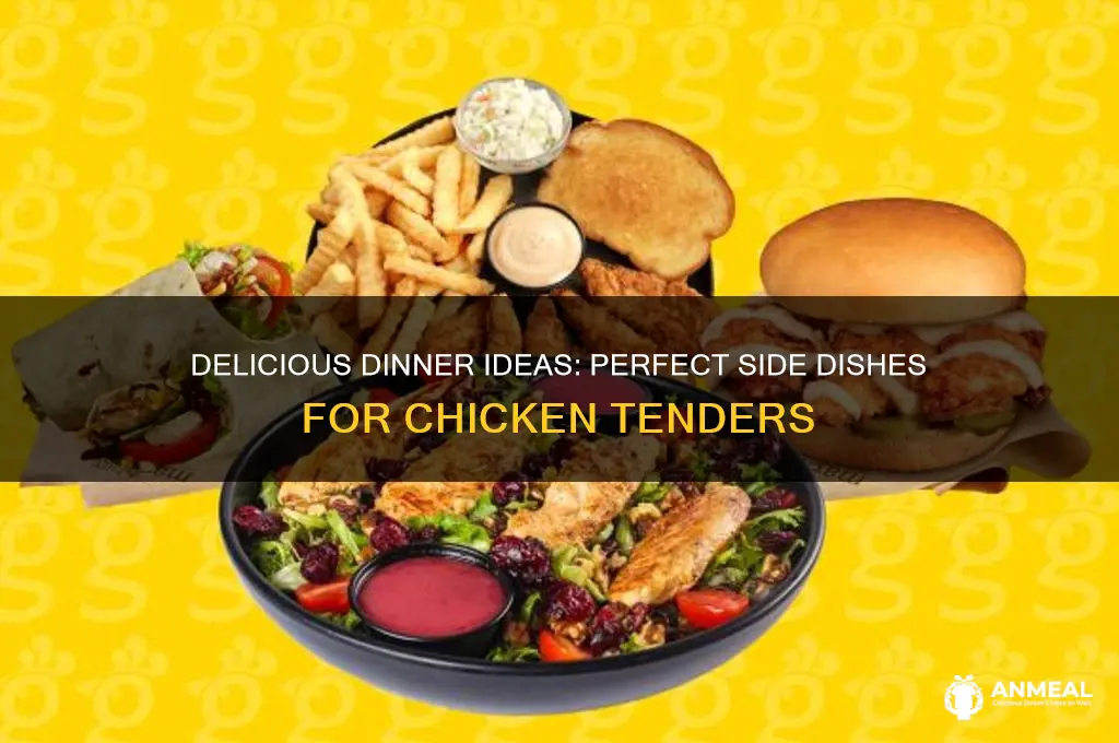 what sides go with chicken tenders for dinner