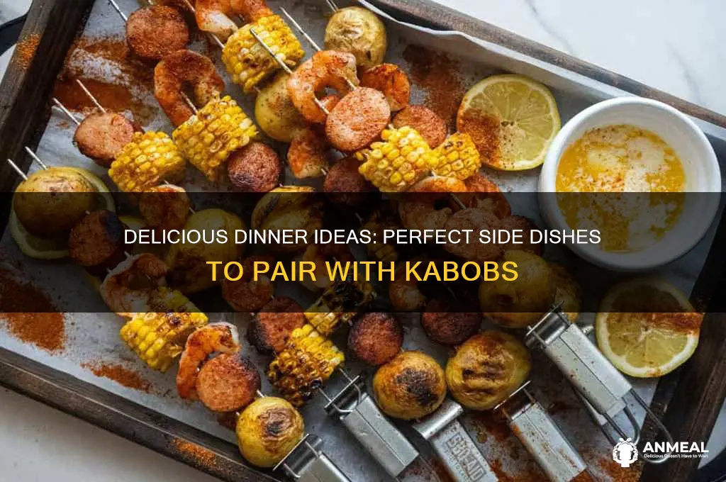 what sides go with kabobs for dinner