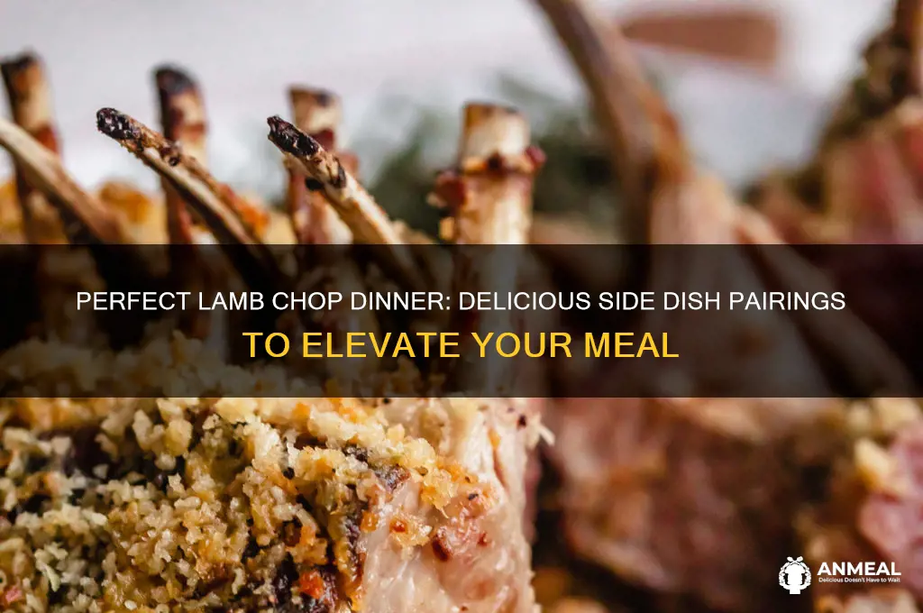 what sides go with lamb chops for dinner