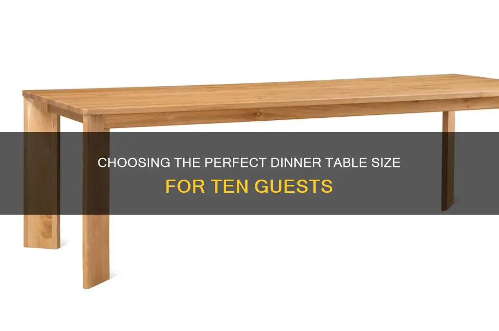 what size dinner table for 10 people